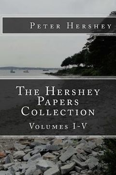 portada The Hershey Papers Collection: Volumes I-V (en Inglés)