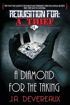 portada Requisition For: A Thief Book 1 : A Diamond for the Taking (en Inglés)