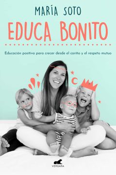 portada Educa Bonito / Educate in a Conscious Way