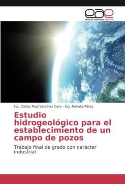 portada Estudio hidrogeológico para el establecimiento de un campo de pozos: Trabajo final de grado con carácter industrial