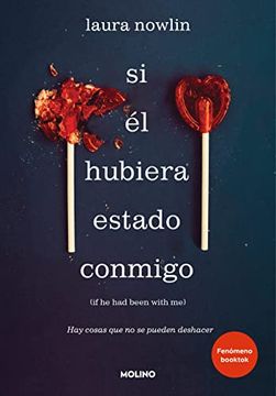 portada Si él Hubiera Estado Conmigo: Hay Cosas que no se Pueden Deshacer (in Spanish)