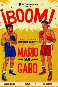 portada Boom! Historia de un Puñete. Mario vs. Gabo