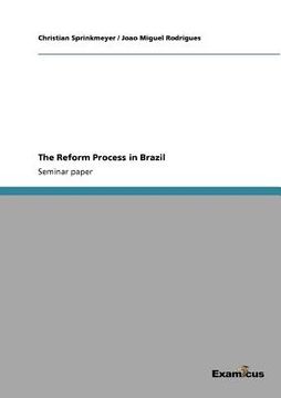portada the reform process in brazil (en Inglés)