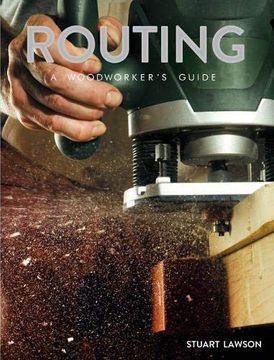 portada Routing: A Woodworker's Guide (en Inglés)
