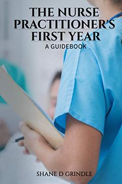 portada The Nurse Practitioner's First Year: A Guidebook (en Inglés)