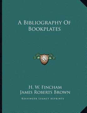 portada a bibliography of bookplates (en Inglés)