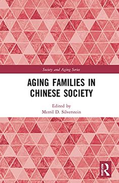 portada Aging Families in Chinese Society (Society and Aging Series) (en Inglés)