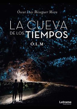 portada La Cueva de los Tiempos (in Spanish)