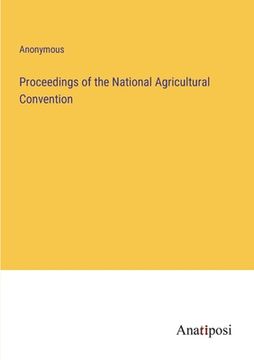 portada Proceedings of the National Agricultural Convention (in English)