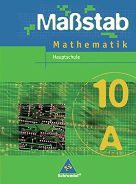 portada Massstab. Mathematik für Hauptschulen - Ausgabe 2004: Maßstab 10 a. Schülerband. Hauptschulen Nordrhein-Westfalen (en Alemán)