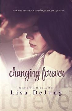 portada Changing Forever (en Inglés)
