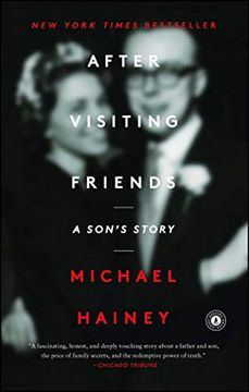 portada After Visiting Friends: A Son's Story (en Inglés)