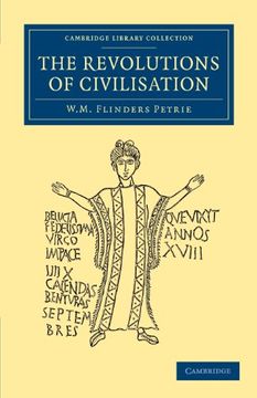 portada The Revolutions of Civilisation (Cambridge Library Collection - Egyptology) (en Inglés)