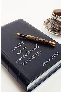 portada coffee and my conversations with death (in English)