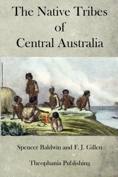 portada The Native Tribes of Central Australia 