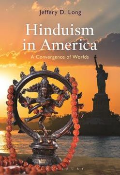 portada Hinduism in America: A Convergence of Worlds (en Inglés)