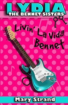portada Livin' La Vida Bennet: Volume 4 (The Bennet Sisters)