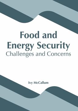 portada Food and Energy Security: Challenges and Concerns (libro en Inglés)