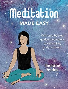portada Meditation Made Easy: With Step-By-Step Guided Meditations to Calm Mind, Body, and Soul (in English)