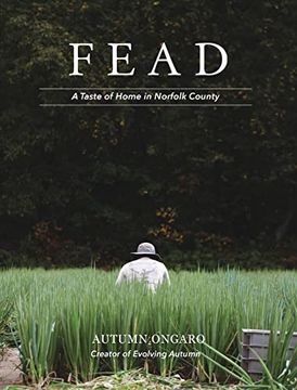 portada Fead: A Taste of Home in Norfolk County (en Inglés)
