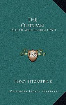 portada the outspan the outspan: tales of south africa (1897) (in English)