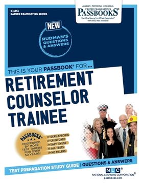 portada Retirement Counselor Trainee (C-4414): Passbooks Study Guide Volume 4414 (en Inglés)
