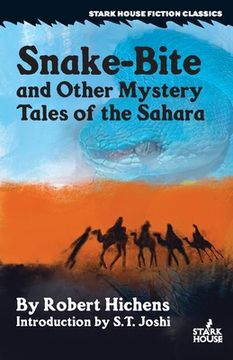 portada Snake-Bite and Other Mystery Tales of the Sahara