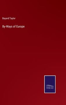 portada By-Ways of Europe (en Inglés)