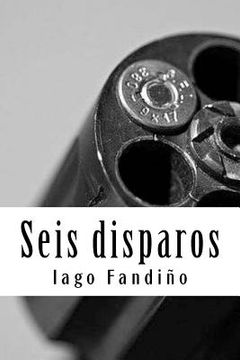 portada Seis disparos (en Galego)