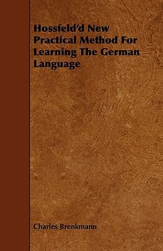 portada hossfeld'd new practical method for learning the german language (in English)
