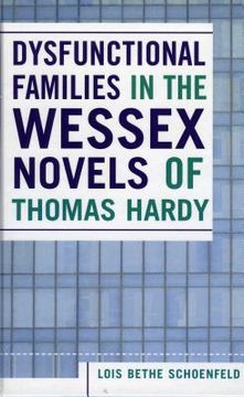 portada dysfunctional families in the wessex novels of thomas hardy