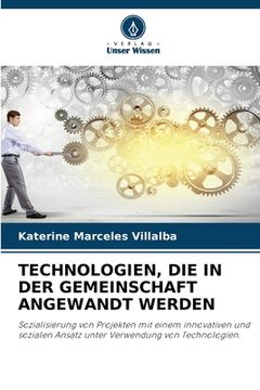 portada Technologien, Die in Der Gemeinschaft Angewandt Werden (en Alemán)