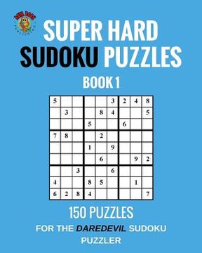 portada Super Hard Sudoku Puzzles Book 1 (en Inglés)