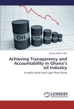 portada Achieving Transparency and Accountability in Ghana's Oil Industry