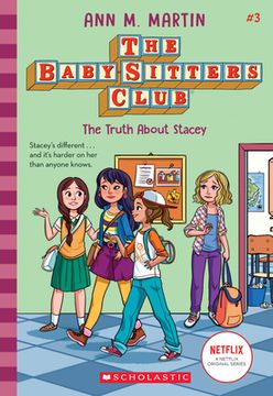 portada The Truth about Stacey (the Baby-Sitters Club #3): Volume 3