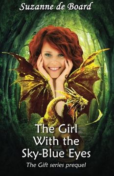 portada The Girl With the Sky-Blue Eyes: Pre-quel of The Gift Series
