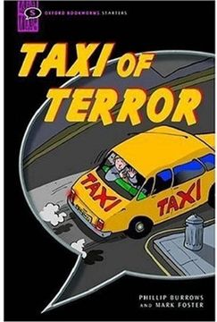 portada Oxford Bookworms Starters: Oxford Bookworms Starter. Taxi of Terror: Comic-Strip (en Inglés)