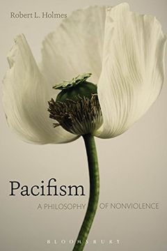 portada Pacifism: A Philosophy of Nonviolence