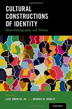 portada Cultural Constructions of Identity: Meta-Ethnography and Theory (en Inglés)