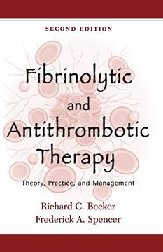 portada Fibrinolytic and Antithrombotic Therapy: Theory, Practice, and Management (en Inglés)