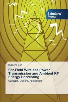 portada Far-Field Wireless Power Transmission and Ambient RF Energy Harvesting