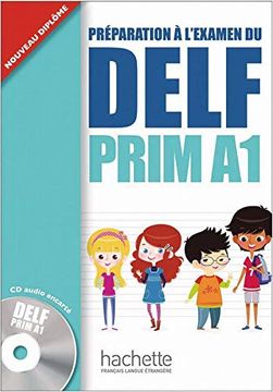 portada Delf Prim a1: Préparation à L'examen / Livre de L'élève + cd Audio (in French)