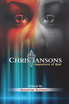 portada The Christiansons - Impostors of god (en Inglés)