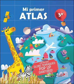 portada Mi Primer Atlas (Globo Terraqueo Pop-Up)