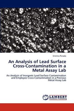 portada an analysis of lead surface cross-contamination in a metal assay lab (en Inglés)