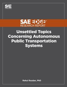 portada Unsettled Topics Concerning Autonomous Public Transportation Systems (en Inglés)