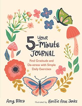 portada Your 5-Minute Journal: Find Gratitude and De-Stress With Simple Daily Exercises (in English)
