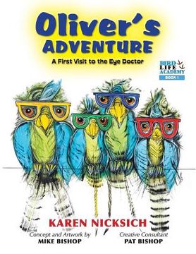 portada Oliver's Adventure, A first Visit to the Eye Doctor (en Inglés)