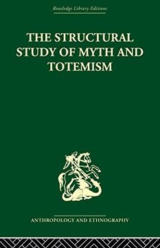portada The Structural Study of Myth and Totemism (en Inglés)