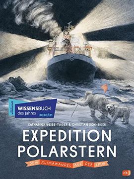 portada Expedition Polarstern - dem Klimawandel auf der Spur: Mit Zahlreichen Farbillustrationen und Fotos (en Alemán)